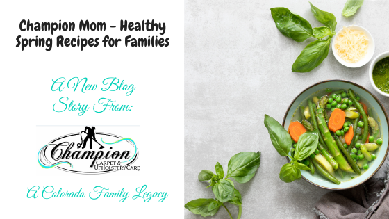 Champion Mom - Healthy Spring Recipes for Families