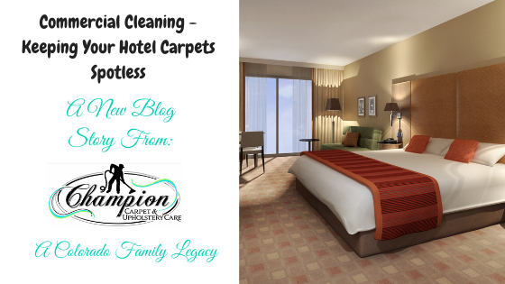 Commercial Cleaning - Keeping Your Hotel Carpets Spotless