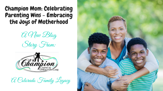 Champion Mom: Celebrating Parenting Wins - Embracing the Joys of Motherhood