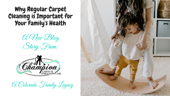 Why Regular Carpet Cleaning is Important for Your Family's Health