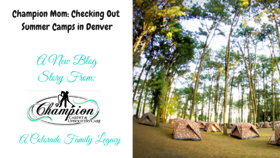Champion Mom: Checking Out Summer Camps in Denver